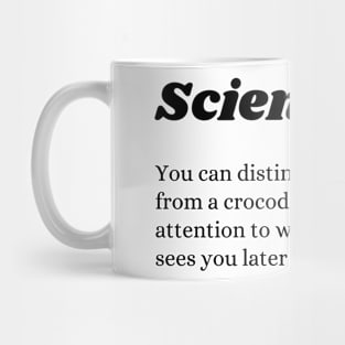 Crocodile Alligator Funny Science tip Mug